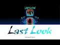 Last Look - Keina Suda [ Instrumental Lyrics ]  Assassination Classroom × Keina Suda