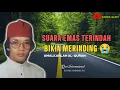 SUARA EMAS TERINDAH BIKIN MERINDING 😭 kh muammar za Qari Internasional | AMALKANLAH alquran 