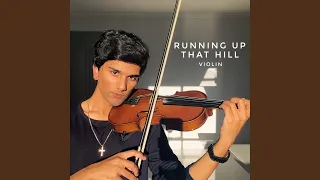 Download Running Up That Hill (Violin) MP3