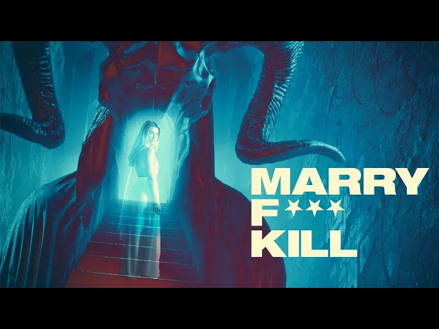 Marry Fuck Kill | Official Trailer | Horror Brains