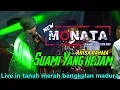 Download Lagu NEW MONATA | ANISA RAHMA | SUAMI YANG KEJAM | LIVE BANGKALAN MADURA