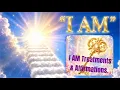 I AM Treatments Affirmations 4 Ascended Master Instruction