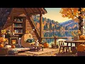 Download Lagu Calm Lofi Music \u0026 Cozy Fall Crackling Fireplace for Relaxation 🍂 Lofi Deep Focus to study/work/relax