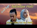 Download Lagu Lirik Lagu Taklukan Hati - Zinidin Zidan Feat Yaya Nadila