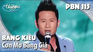 Cơn Mơ Băng Giá (Lê Thành Trung) - Bằng Kiều