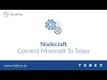 Nodecraft - Connect Minecraft To Tebex