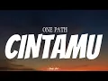 Download Lagu ONE PATH - Cintamu | ( Video Lirik )