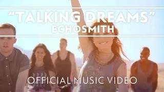 Echosmith - Talking Dreams