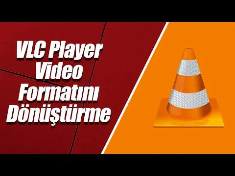 Download MP3 VLC Media Player ile Video Formatını Dönüştürme! [ÇOK BASİT]