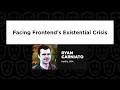 Ryan Carniato - Facing Frontend s Existential Crisis React Summit 2024