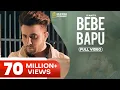 Download Lagu Bebe Bapu (Official Video) | R Nait | Music Empire | Punjabi Songs