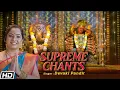 Lagu Supreme Chants | Devaki Pandit | Hemant Mattani | Ashit Desai | Divine Chant | Auspicious Chant