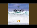 Download Lagu Mupabbatesi Limammu