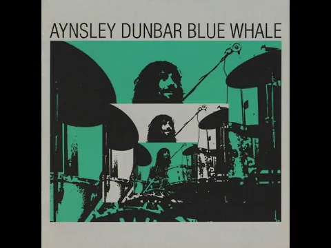 AYNSLEY DUNBAR - Blue Whale (1971) FULL ALBUM - Prog Rock, Psychedelic Rock