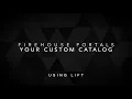 Firehouse Portals - Custom Catalogs Designed For You