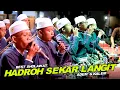 Download Lagu 30 MENIT PRA ACARA HADROH SEKAR LANGIT - SHOLAWAT KALEM BIKIN ADEM !!! AUDIO GLERRR STEREO