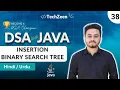 DSA Tutorial Create Insert in Binary Search Tree in Java Full Practical Guide 2025
