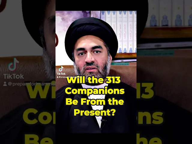 ⁣Will the 313 Companions of Imam Mahdi [AJ] Be From the Present Era? | Syed Ali Raza Rizvi #imammahdi