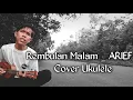 Download Lagu Korbankan Diri Dalam Ilusi _ ARIEF { cover ukulele }