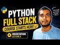 Lecture 0 Orientation Python Full Stack Development Course