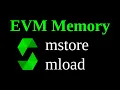 mstore and mload EVM Memory 2