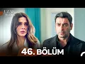 Lagu Uzak Şehir 46. Bölüm