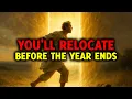CHOSEN ONES: YOUR RELOCATION IS CONFIRMED... YOU WILL LEAVE SUDDENLY BEFORE THE NEW YEAR
