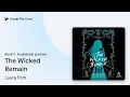 Download Lagu The Wicked Remain by Laura Pohl · Audiobook preview