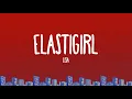 Download Lagu LISA - Elastigirl (Lyrics)