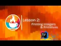 Java Tutorial - Printing Integers and Primitives