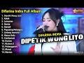 DIPETIK WONG LIYO DIFARINA INDRA TERBARU - OM ADELLA FULL ALBUM 2024 - DANGDUT KOPLO TERBARU 2024