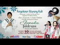 Lagu LIVE WAYANG KULIT DALANG KI EKO SUWARYO LAKON JANOKO PALAKRAMA
