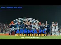 Download Lagu DI BALIK ARENA: ROAD TO GLORY, PIALA PRESIDEN 2022