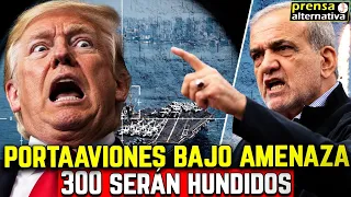 Irán anuncia hundimiento de portaaviones EEUU! 300 Infantes de Marina en la mira!