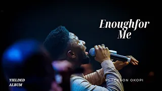 peterson okopi enough for me official video 