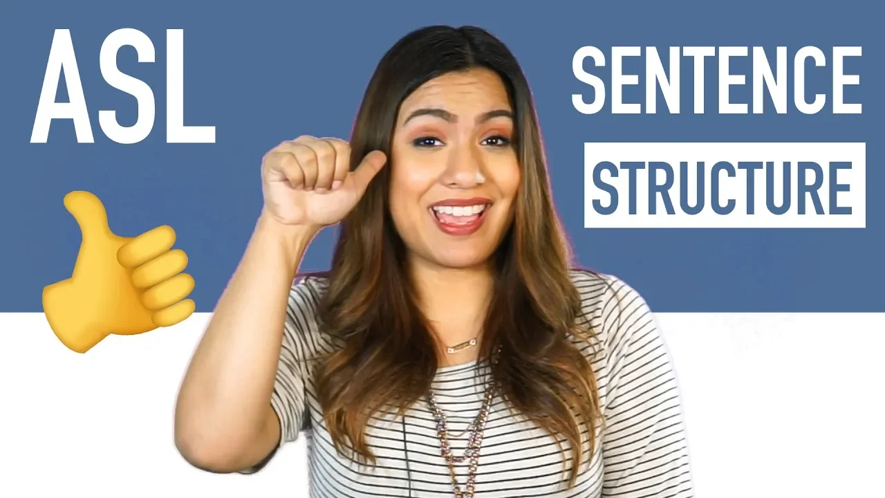 ASL Sentence Structure: Word Order in American Sign Language l ASL Lessons