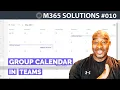 How to Create a Group Calendar in MS Teams E010