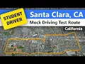 Santa Clara Driving Test Route - Mock California DMV Route