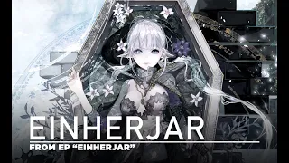 ELFENSJN（エルフェンシオン）『EINHERJAR』フル ver.