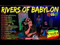 Lagu Rivers of Babylon, Shoot Shoot...🚫Tropa Vibes Reggae 2026⚡BEST REGGAE MIX🎧Reggae Music Tropavibes