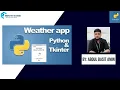 HOW TO MAKE WEATHER APPLICATION IN PYTHON