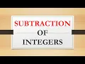 Subtraction of Integers Math 7 - Quarter 1