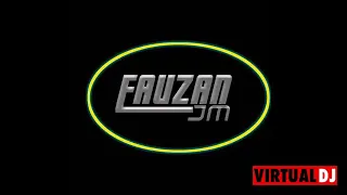 Download Dj Fauzan JM Spesial buat adek Ku Lousiana Gass Poll For you MP3