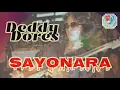 Deddy Dores - Sayonara | juga dipopulerkan Grace Simon | lirik pada description