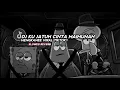 Download Lagu DJ KU JATUH CINTA MAIMUNAH MENGKANEE (Slowed Reverb)🎧