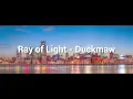 [No Copyright Music] Ray of Light - Duckmaw