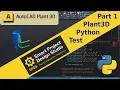 How to Debug Plant3D Python Scripts Without Restarting AutoCAD Part1