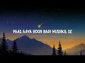 Vishal Mishra - Duur Na Karin ( Lyrics )
