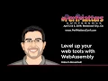 Robert Aboukhalil Level up your web tools with WebAssembly Conference 2019