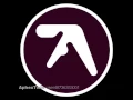 Download Lagu Aphex Twin - Selected Ambient Works Vol. 3 (2015) - user48736353001 compilation